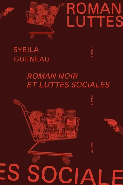 Roman noir et luttes sociales