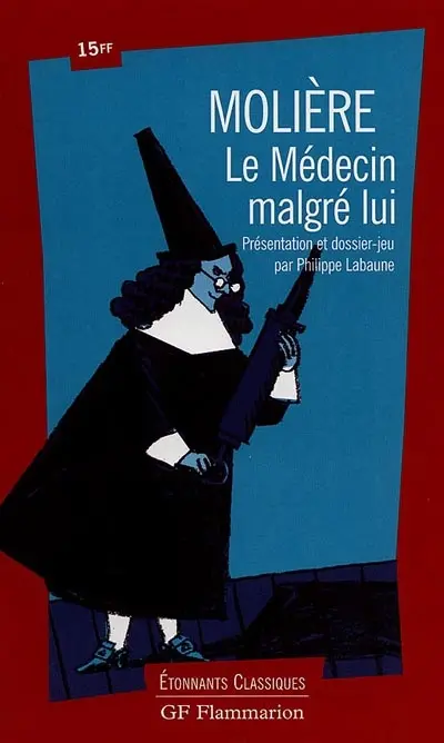 Le médecin malgré lui