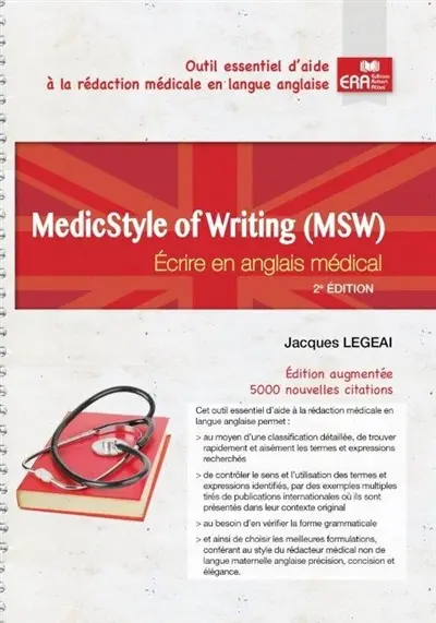 Medicstyle of writing (MSW). Ecrire en anglais médical