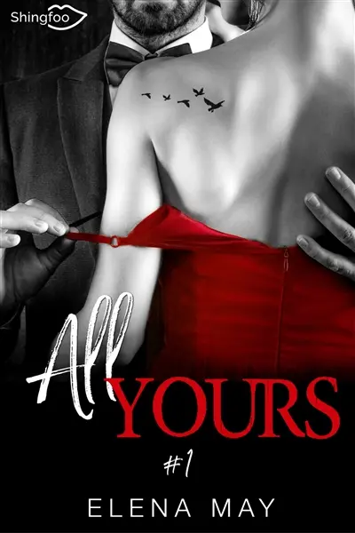 All Yours Tome 1
