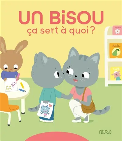 Un bisou : ça sert à quoi ?