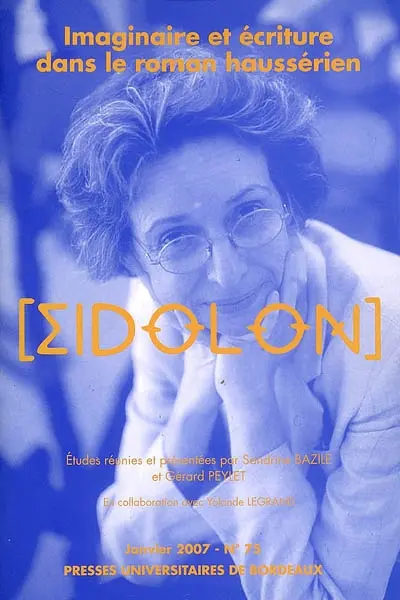 Imaginaire et écriture dans le roman haussérien