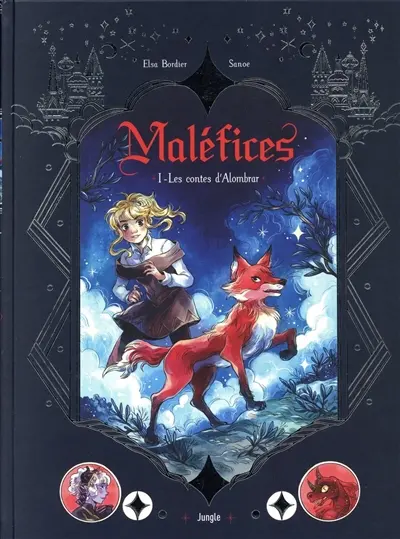 Maléfices. Vol. 1. Les contes d'Alombrar