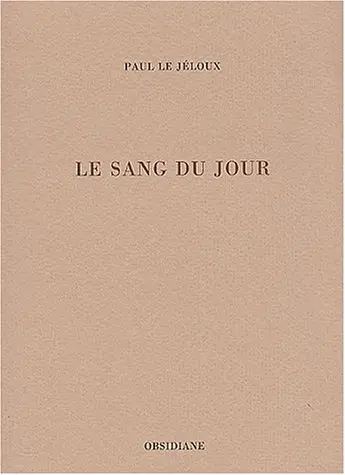 Le sang du jour