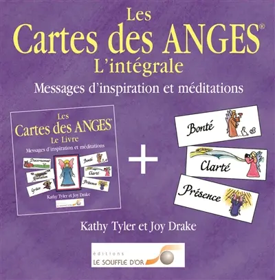 Les cartes des anges, l'intégrale : messages d'inspiration et méditations