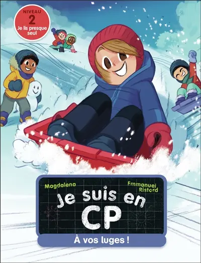 Je suis en CP. Vol. 49. A vos luges ! : niveau 2