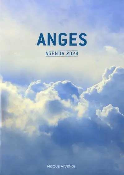 Anges – Agenda 2024 : 2024 : guidance et protection !