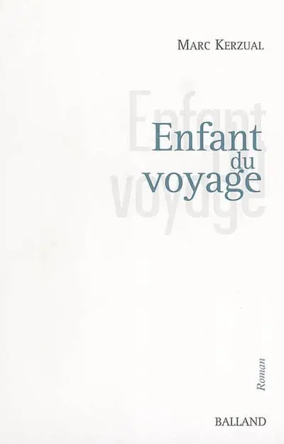 Enfant du voyage