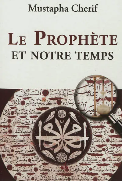 Le Prophète et notre temps