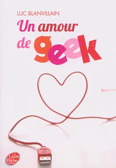 Un amour de geek