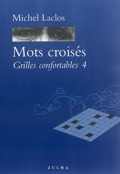 Mots croisés : grilles confortables. Vol. 4