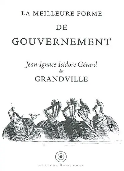 La meilleure forme de gouvernement