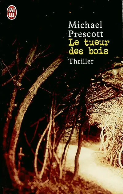 Le tueur des bois