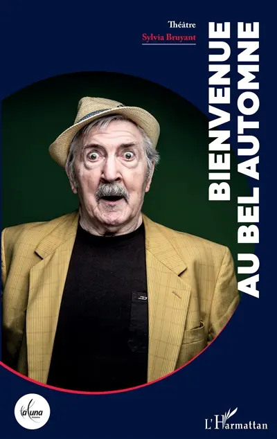 Bienvenue au Bel automne : théâtre