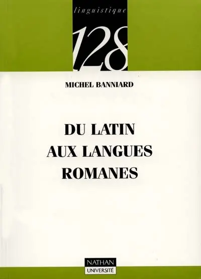 Du latin aux langues romanes