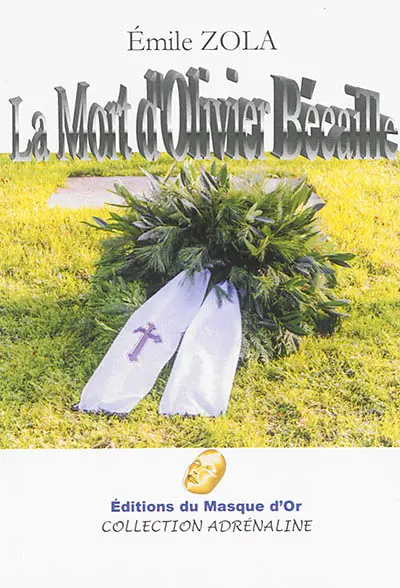 La mort d'Olivier Bécaille : nouvelle