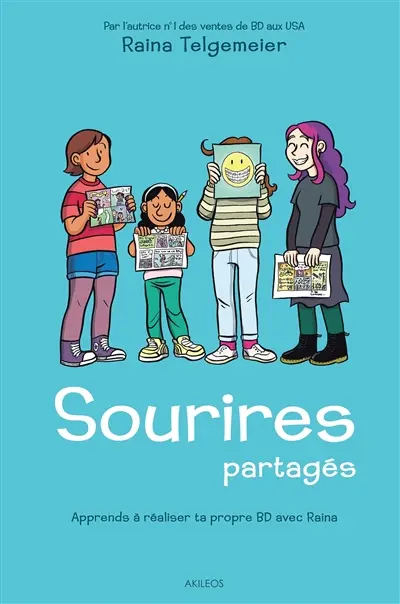 Sourires partagés : apprends à réaliser ta propre BD avec Raina