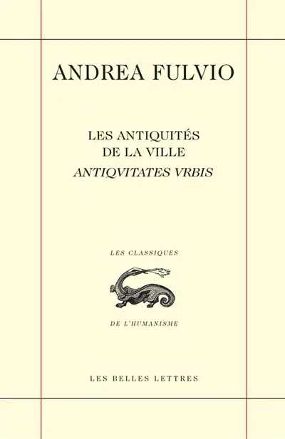 Les Antiquités de la ville. Antiqvitates vrbis