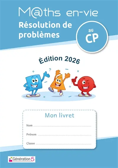Livret élève : Enseigner la résolution de problèmes au CP : Maths en-vie (édition 2026)
