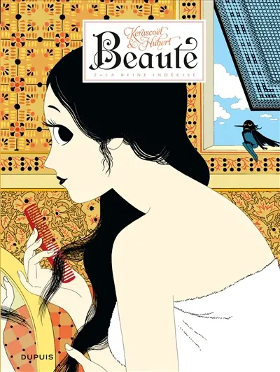 Beauté. Vol. 2. La reine indécise