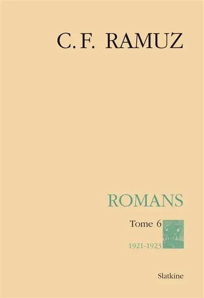 Oeuvres complètes. Vol. 24. Romans. Vol. 6. 1921-1923