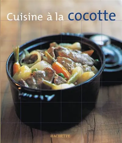 Cuisine à la cocotte
