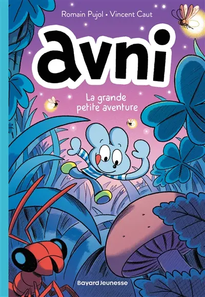 Avni. Vol. 2. La grande petite aventure