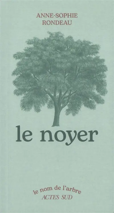 Le noyer