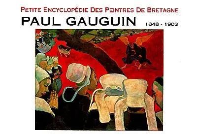 Paul Gauguin : 1848-1903