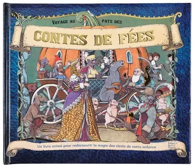 Voyage au pays des contes de fées
