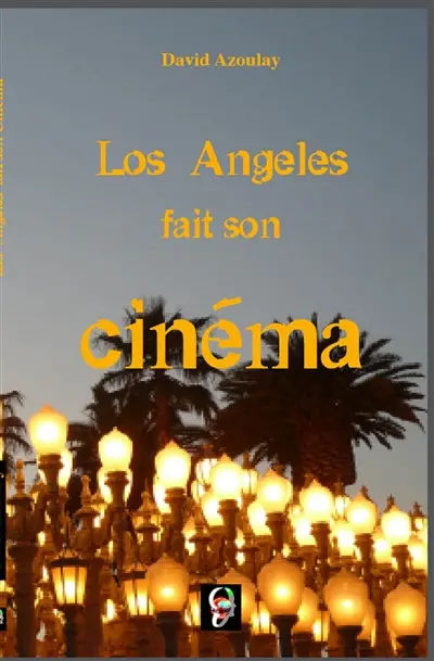 Los Angeles fait son cinéma