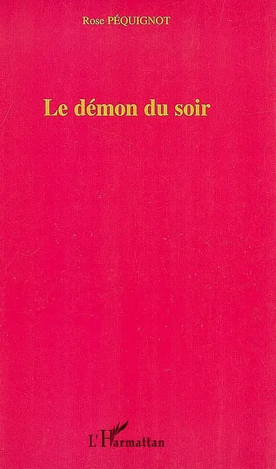 Le démon du soir