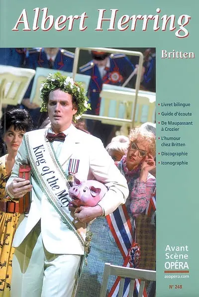 Avant-scène opéra (L'), n° 248. Albert Herring : opéra comique en trois actes