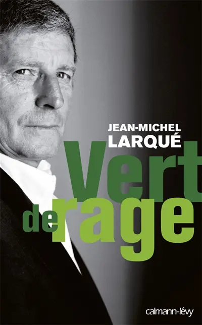 Vert de rage