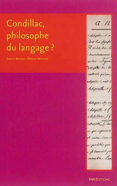 Condillac, philosophe du langage ?