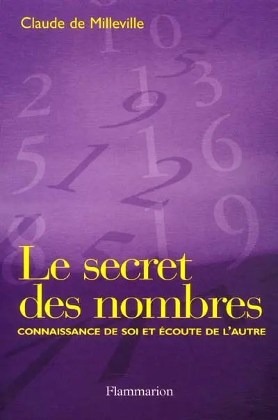 Le secret des nombres : connaissance de soi et écoute des autres