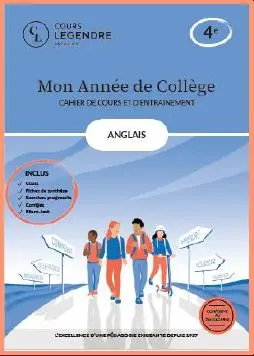 Mon année de collège : anglais 4e : cahier de cours et d'entraînement, conforme au programme