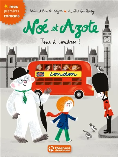 Noé et Azote. Vol. 10. Tous à Londres !