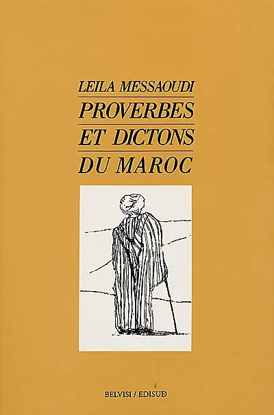 Proverbes et dictons du Maroc