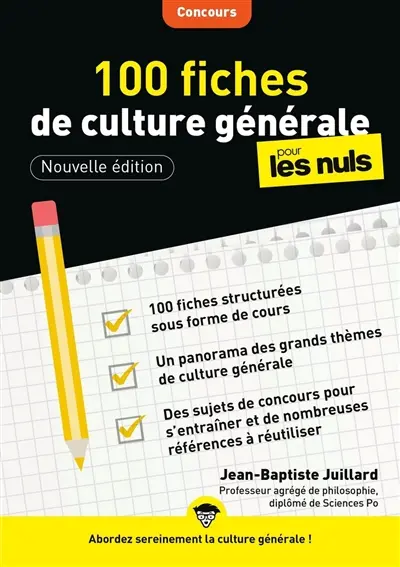 100 fiches de culture générale pour les nuls : concours