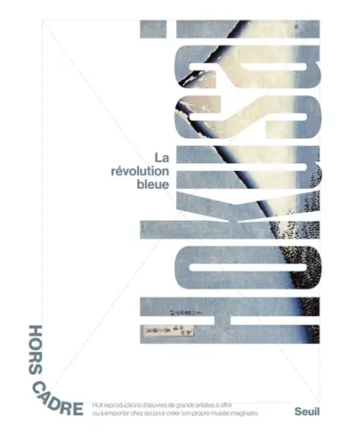 Hokusai : la révolution bleue