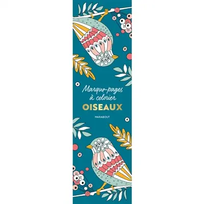 Oiseaux : marque-pages à colorier