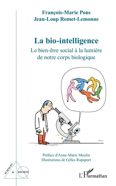 La bio-intelligence : le bien-être social à la lumière de notre corps biologique