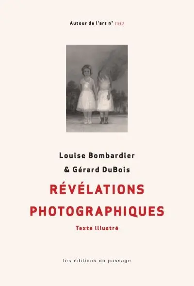 Révélations photographiques : texte illustré