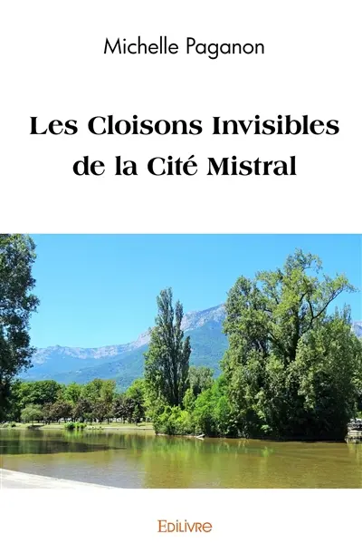 Les cloisons invisibles de la cité mistral