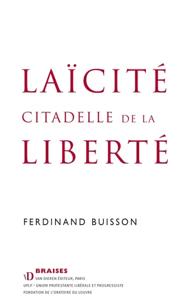 Laïcité, citadelle de la liberté