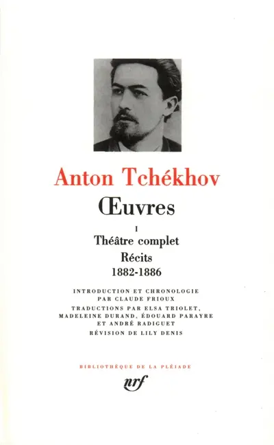 Oeuvres. Vol. 1. Théâtre complet. Récits 1882-1886