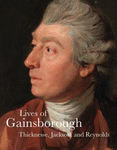 Lives of Gainsborough (Lives of the Artist)