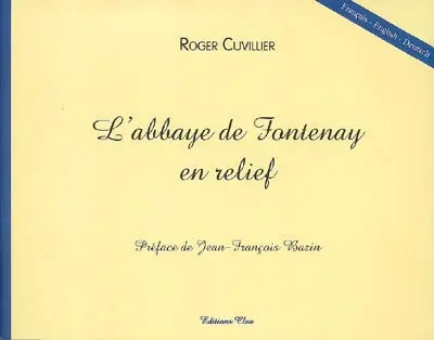 L'abbaye de Fontenay en relief