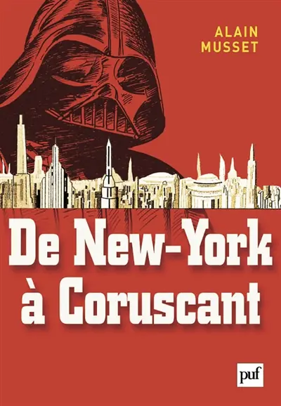De New York à Coruscant : essai de géofiction